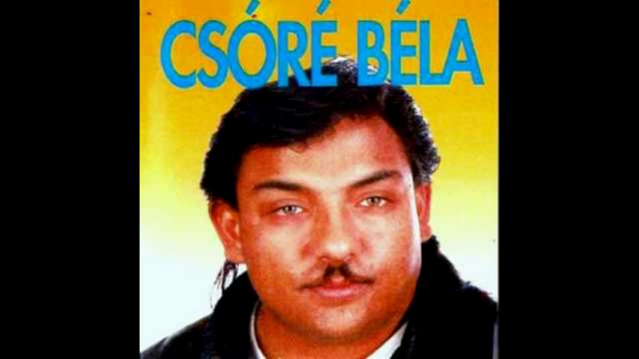 Csóré Béla - Csak szeress