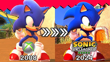 I FINALLY UPDATED THE SONIC UNLEASHED REMAKE! [UNLEASHED REDUX V2.1 RELEASE]