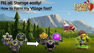 Fill Storage Easily! How to Farm Village Fast? Loot 10 Million Gold/Elixir in 1 Hour? it's Possible screenshot 5