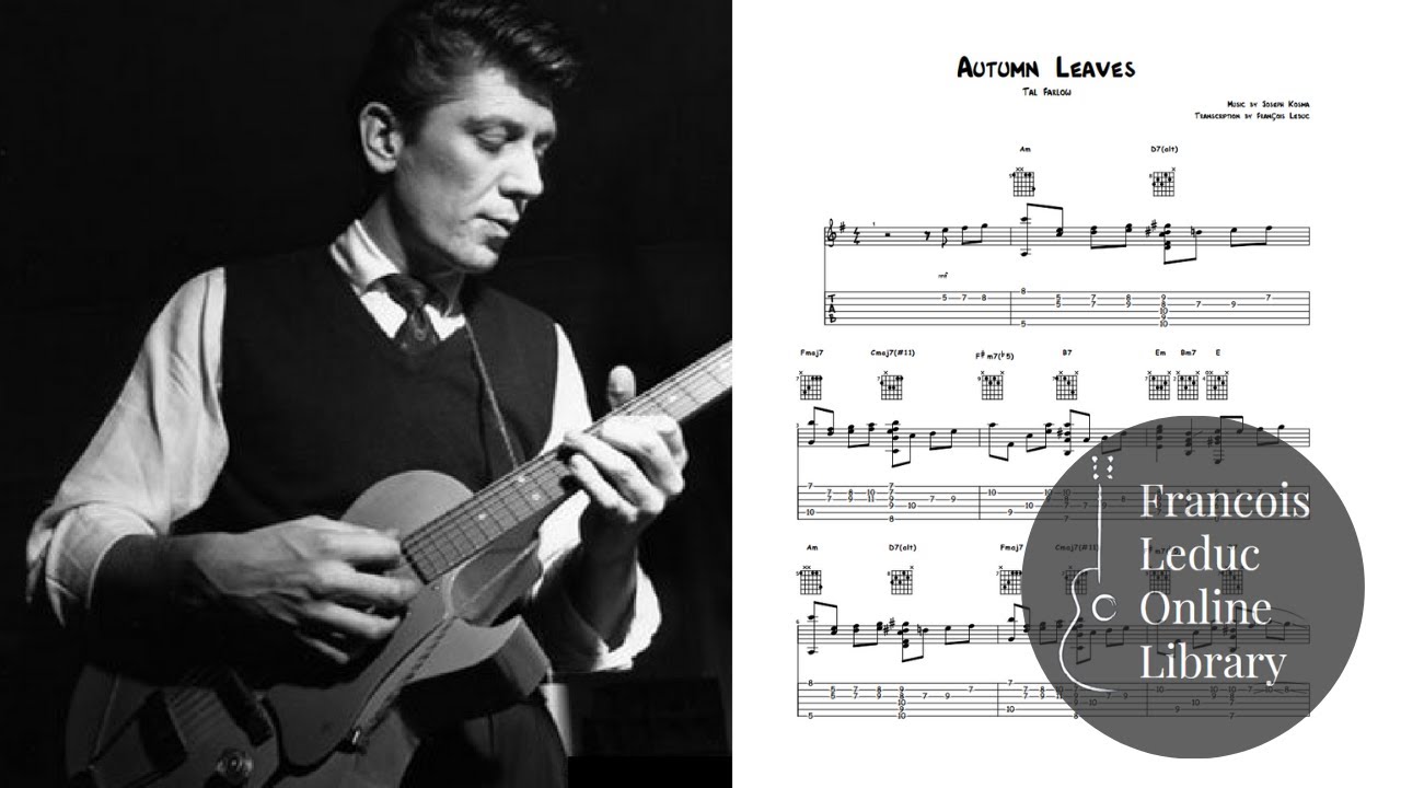 【中古】 Autumn Leaves TalFarlow Autumn Leaves - Tal Farlow (Transcription) - YouTube