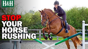 How To Stop Your Horse Rushing | Horse & Hound