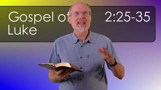 Luke 2:25-35 Simeon Sees Messiah