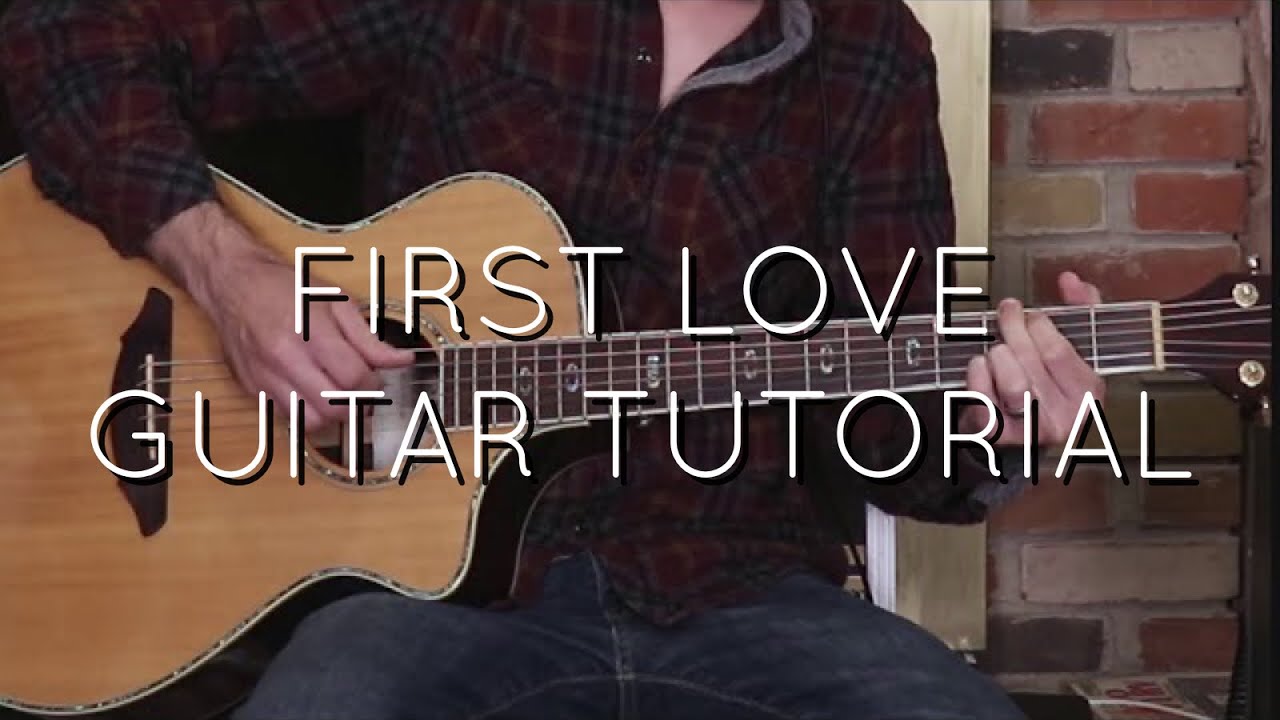 Kari Jobe - First Love Acoustic Guitar Tutorial