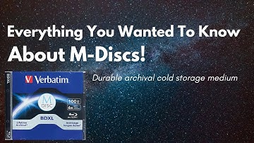 Everything I Know About The M-Disc (Archival Optical Storage Medium)