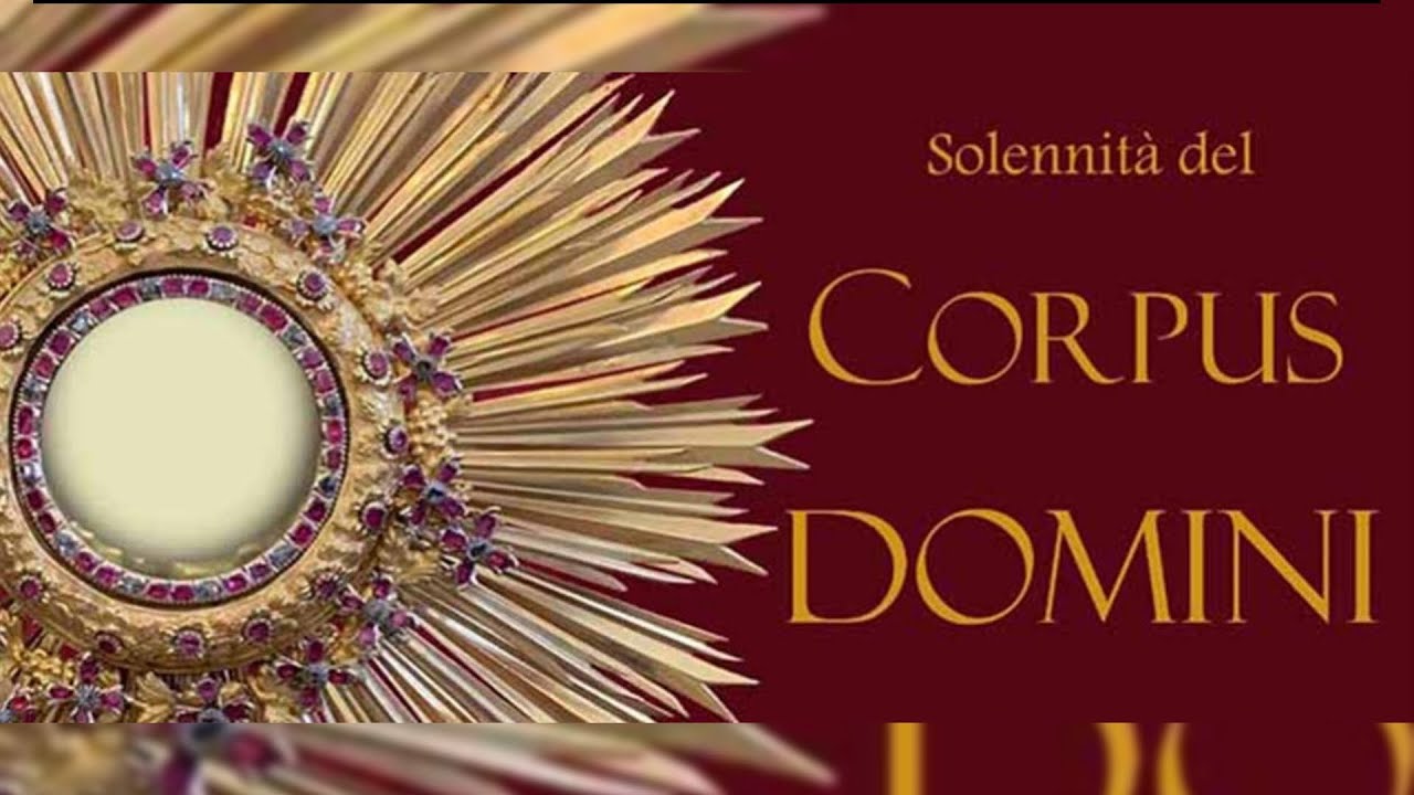 Preghiere per la preparazione alla solennità del Corpus Domini #