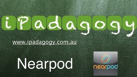 iPadagogy - App Review - Nearpod Part 2 Tutorial