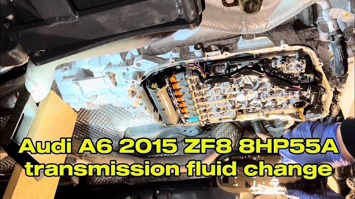 Audi A6 2015 ZF8 8HP55A transmission fluid change