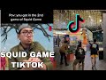 SQUID GAME TIKTOK COMPILATION