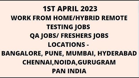 Automation Testing and Manual Testing Jobs  1st April 2023 | QA Jobs | Experienced Jobs