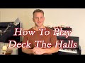 Deck The Halls piano tutorial - For Beginners