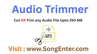 Trim Large MP3 Files up to 250MB Online | Cut Audio Without Software