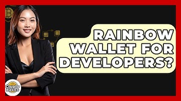 Rainbow Wallet For Developers? - CryptoBasics360.com