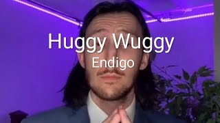 Endigo - Huggy Wuggy