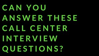 Call Center Interview Assessment - Practice Activity