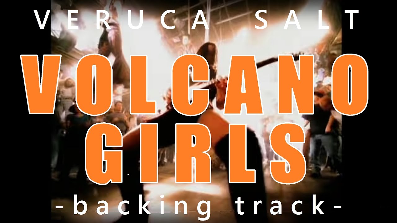 Veruca Salt - Volcano Girls (backing track - vocals, drums, bass)