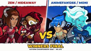 Zen/Hideaway VS Moni/Animefan1266 | Winners Final | Brawlhalla Autumn Championship 2026 2v2