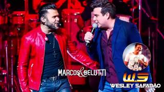 Marcos e Belutti Part. Wesley Safadão - Aquele um Por Cento (Lançamento 2015)