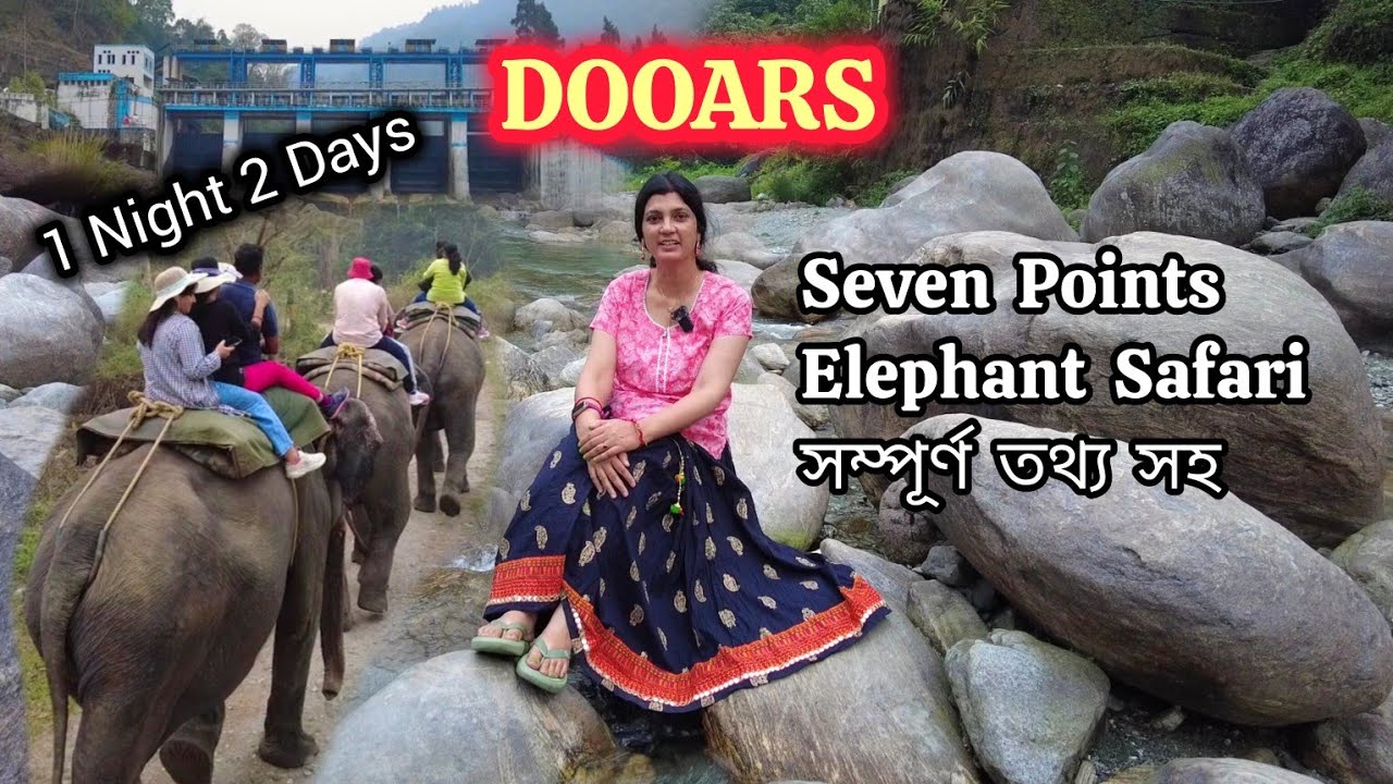 Dooars tour guide/ Dooars seven points tour/ Garh Bari elephant safari/ Murti Banani Eco Tourism