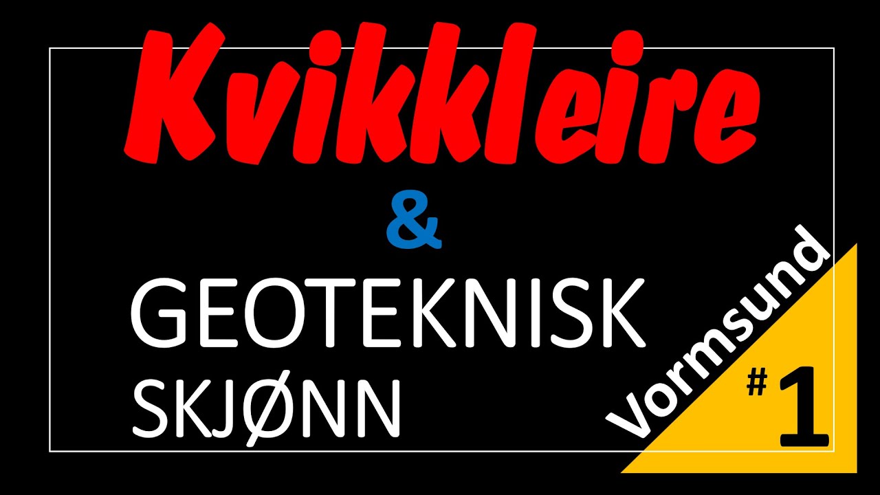 Geoteknisk skjønn #1- 360 Vormnes