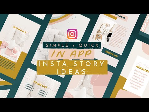 Easy + Quick IN APP Instagram Story Ideas 🧡