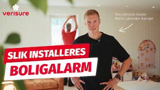 Slik installeres Verisure boligalarm hos OL-mester Martin Løwstrøm Nyenget
