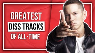 Top 30 GREATEST DISS TRACKS of ALL-TIME!