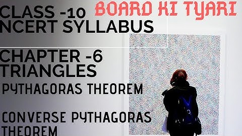Class -10,Chapter-6,Triangles,Theorem 6.8,Theorem 6.9,Pythagoras Theorem, Converse||SHIKHA
