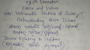 🔴 Child Labour|+3 5th Semester Ethics and Values|Odia Medium Note|