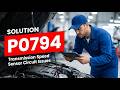 HOW TO FIX P0794 OBD II ERROR CODE - Transmission Speed Sensor Circuit Issues