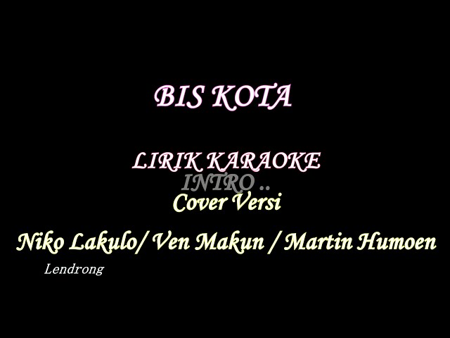 || KARAOKE / LIRIK || BISKOTA - VITAL REI ( Versi : Niko lakulo , Ven makun , Martin Humoen ) class=