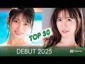 2025's Hottest Japanese Actress Debuts Top 30