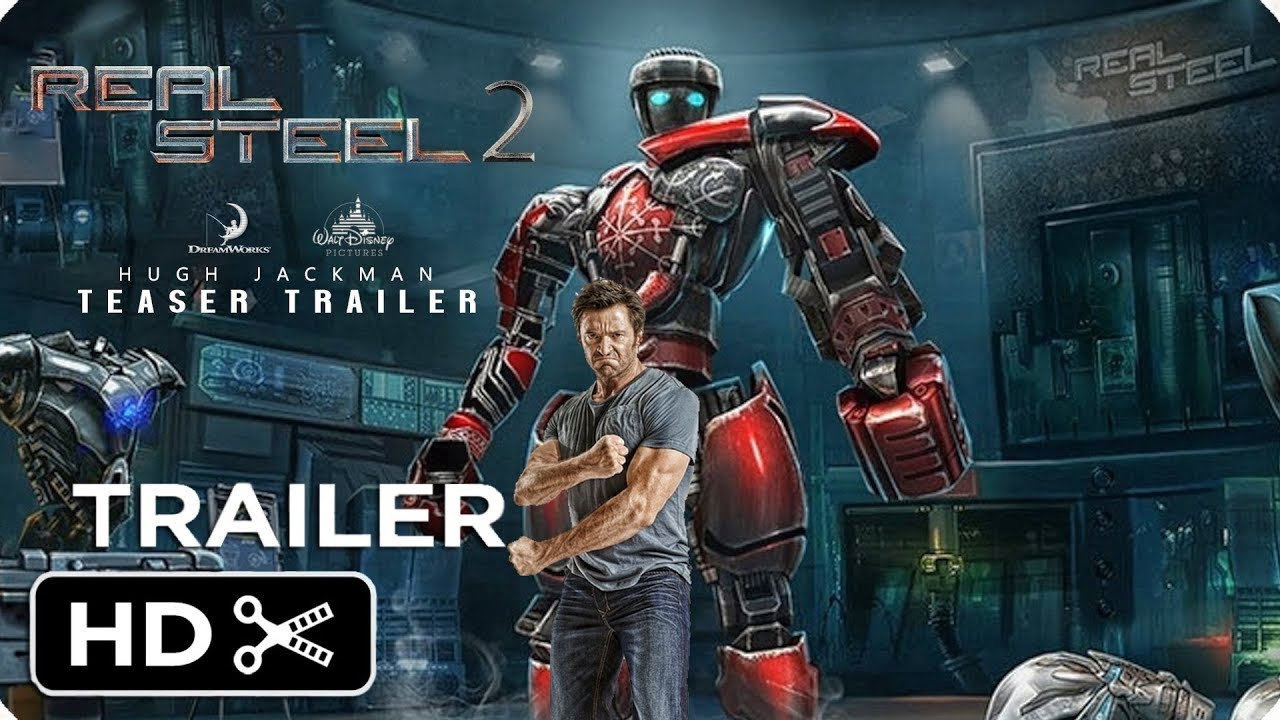  2 2025 REAL STEEL 2 YouTube