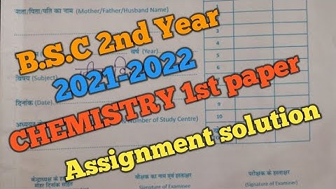 MP BHOJ Assignment solution BSC 2nd  year Chemistry paper first 2021-2022 full solution hindi