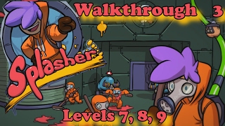 Splasher Walkthrough No Commentary | Splasher Walkthrough Part 3 | Splasher Gameplay