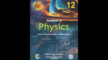 Physics Class 12 Grade 12 NBF New Book 2025#Fbise Textbook CLass 12 HSSC-II #FBISE 2025
