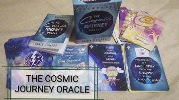 The Cosmic Journey Oracle (by Yanik Silver) ~ Unboxing + Flip-through + First Impression