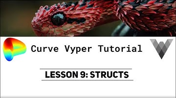 Curve Vyper Tutorial Lesson 9 - Struct