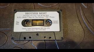 Brother Most - Da Ill, Dat Kill (Demo) (1993)