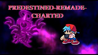 Predestined///(remade)///CHARTED