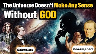 Does GOD exist? | According to Scientists and Philosophers
