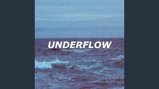 Underflow