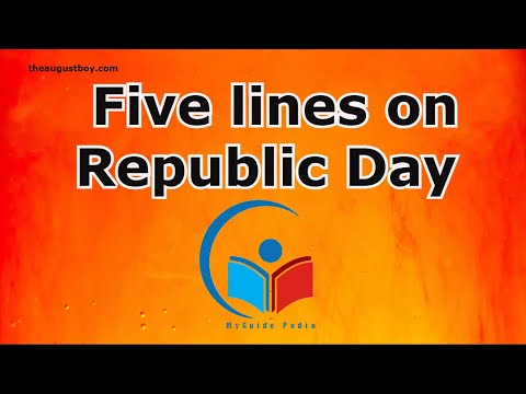 5 Lines on Republic Day in English | 5 Lines Speech on  Republic Day | @myguidepedia6423