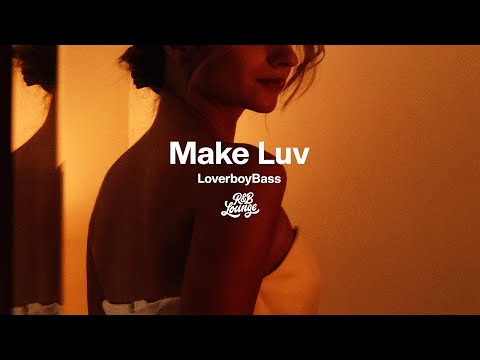 LoverboyBass - Make Luv bekijken op YouTube LoverboyBass - Make Luv bekijken op YouTube