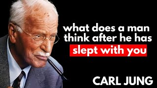 Carl Jung: What He Really Thinks and Feels After Intimacy | Hidden Psychology of Love and Connection