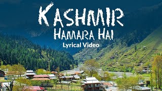 Kashmir Hamara Hai Song Karde Karam Maula Kashmir Song 2021 Lyrical Video
