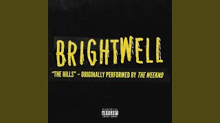 The Hills - Brightwell