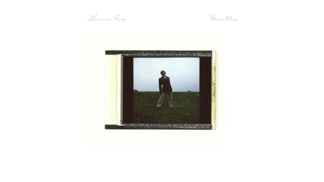 Watch Laura Roy - Breathe on YouTube Watch Laura Roy - Breathe on YouTube