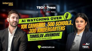 AI Securing Smart Campuses | Tomislav Jovanovic | Mercury.AI | Intersec 2026