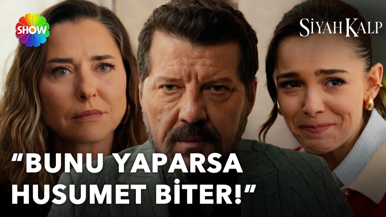 Tahsin'in Şansalanlar ile barışmak için tek şartını söyledi! | Siyah Kalp 21. Bölüm