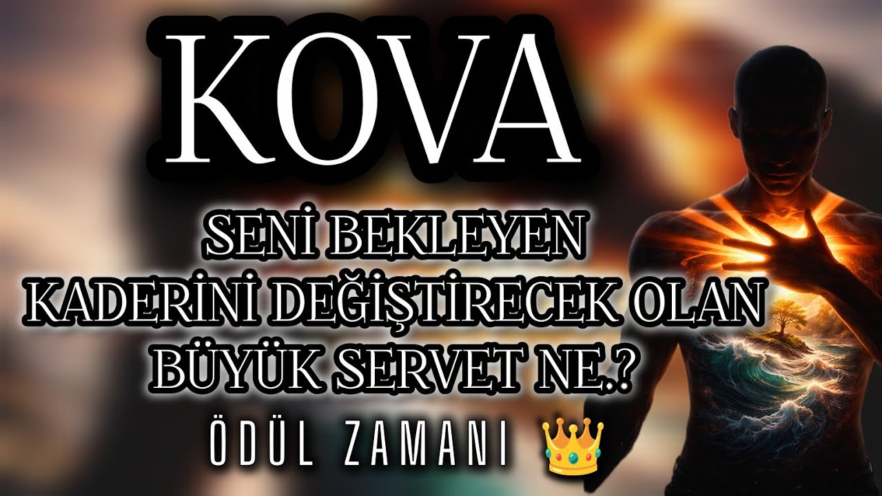 KOVA BURCU ♒️ SENİN İÇİN MUCİZEVİ GELİŞMELER 🌟